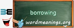 WordMeaning blackboard for borrowing